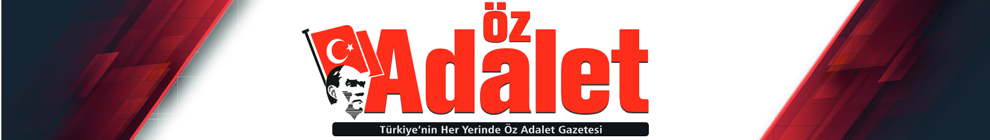 Öz Adalet Gazetesi